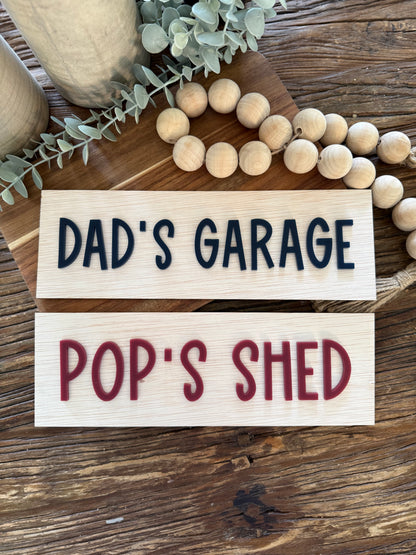 Father's Day Garage Sign - Man Cave Custom Signage